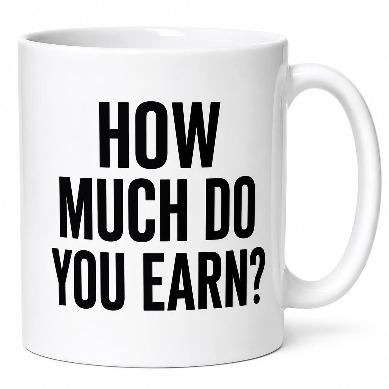 How Much Do You Earn?