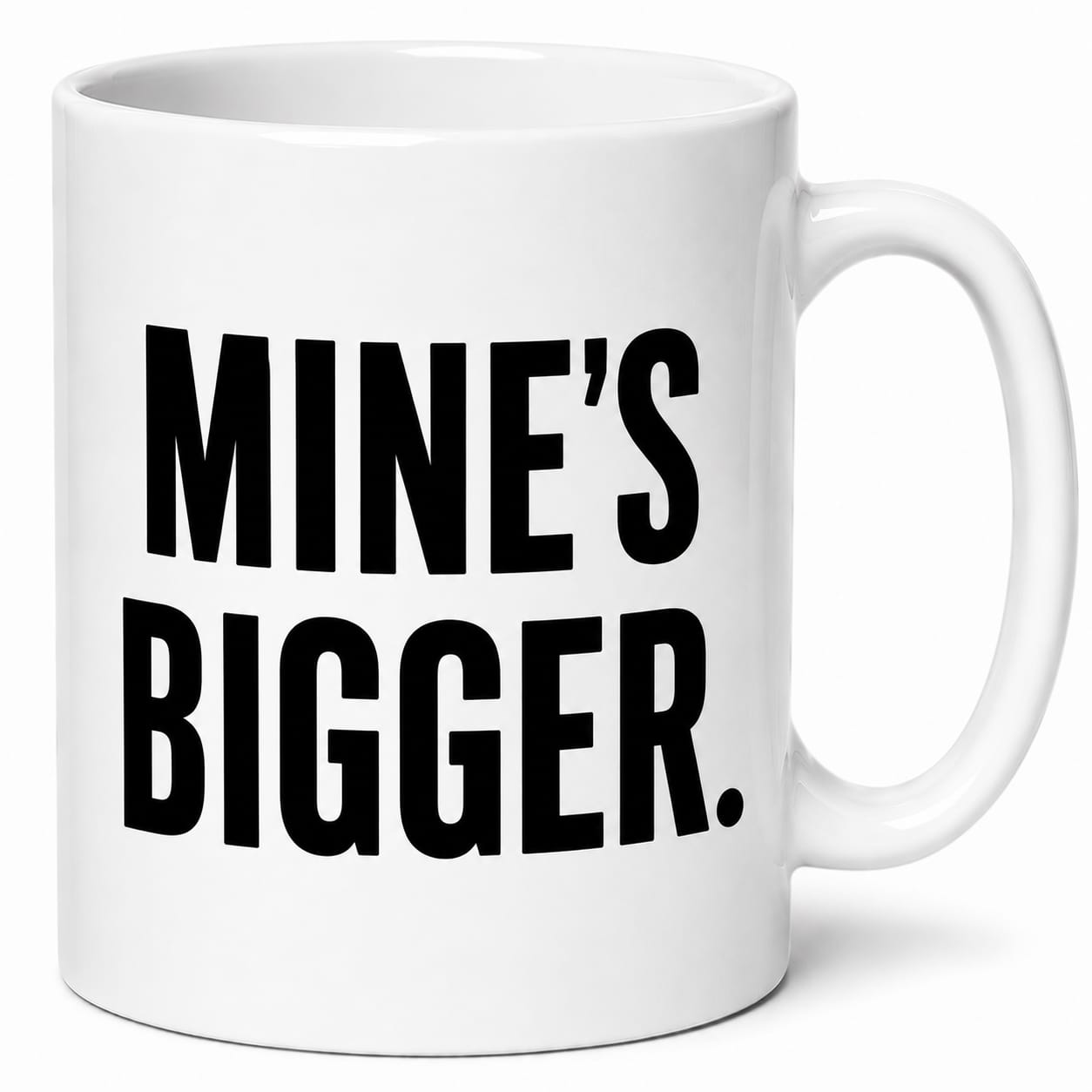 Mine's Bigger
