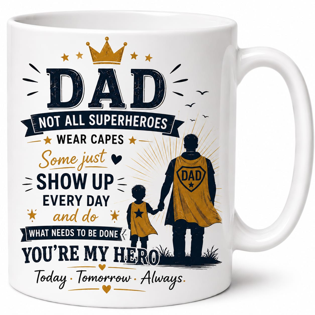 Dad You're My Hero Mug