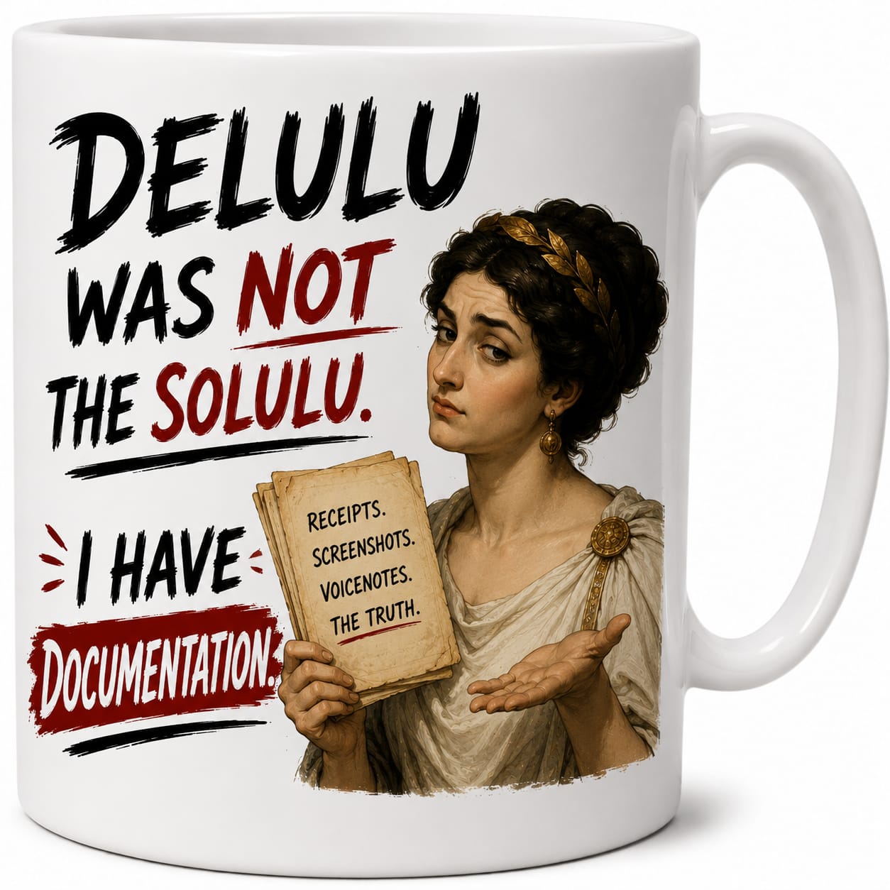 Delulu Was Not The Solulu Mug