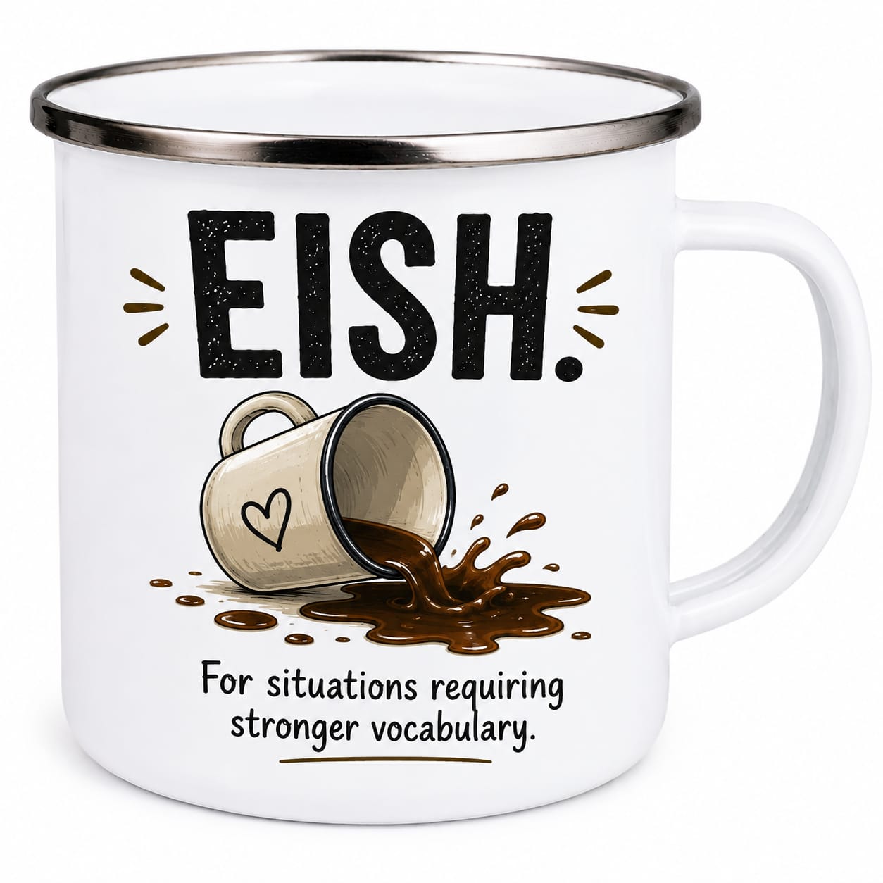 Eish! — Metal Mug