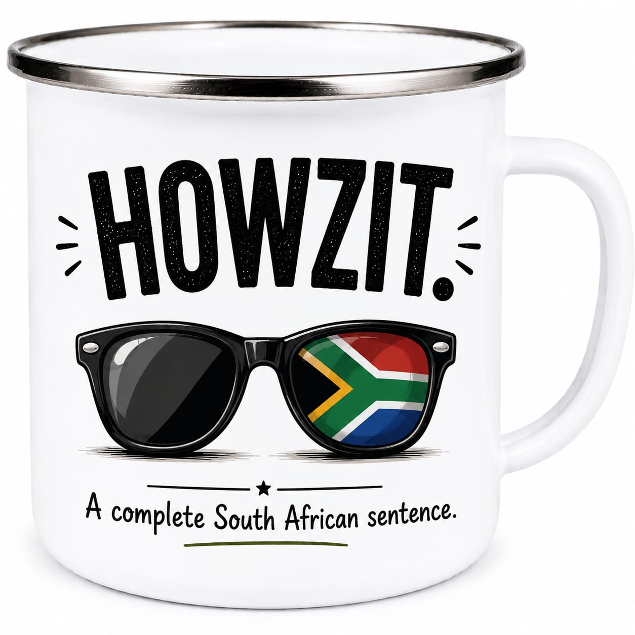 Howzit — Metal Mug