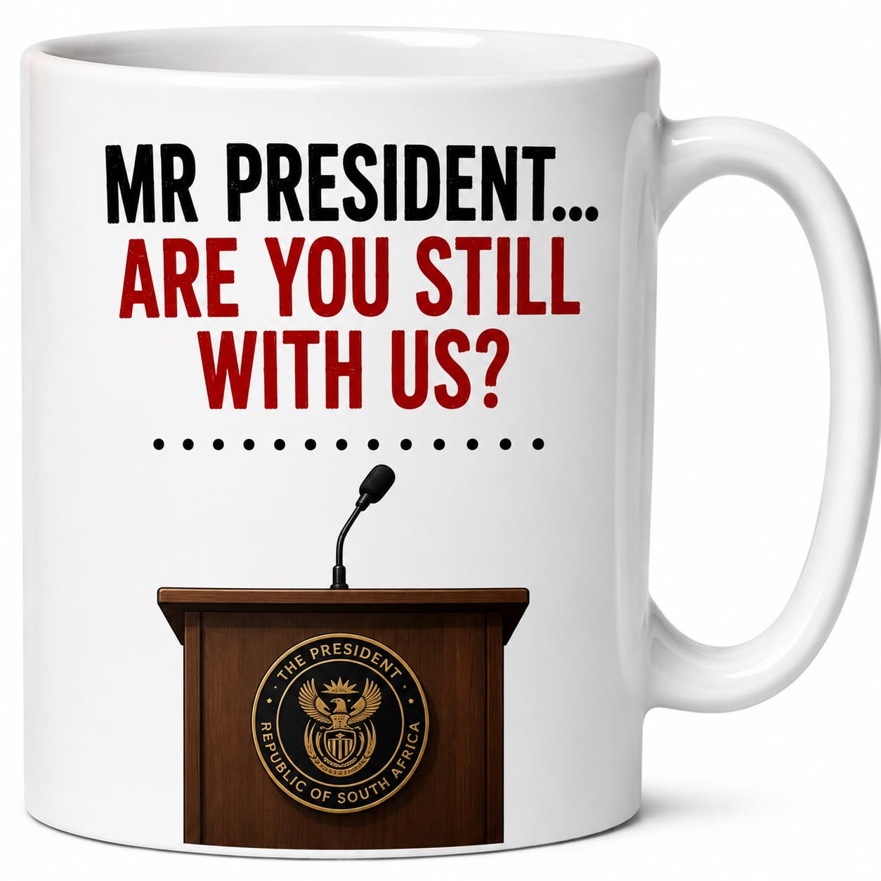 Mr President